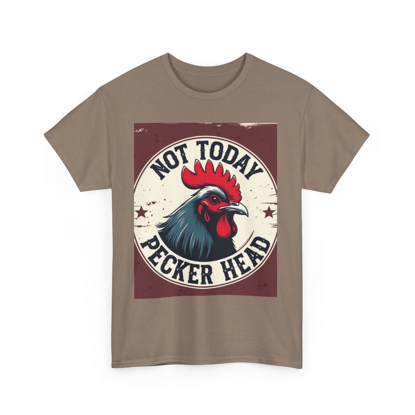 Funny Rooster Tee, Not Today Pecker Head Shirt, Humorous Cotton T-Shirt, Gift for Cock Lovers, Farmhouse Style Apparel