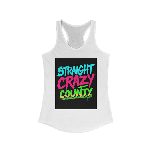 Straight Crazy County Racerback Tank | Fun Summer Top, Fit for Parties, Gym, Traveling, Eco-Friendly Activewear