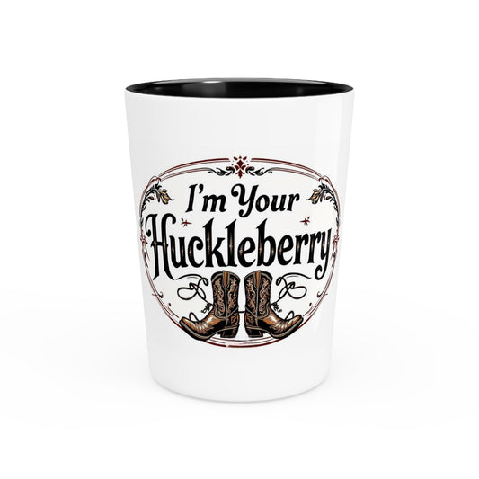 Rustic Shot Glass - I'm Your Huckleberry, Barware Gift, Western Decor, Cowboy Party Favor, Holiday Celebration Drinkware