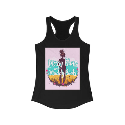 Messy Buns and Muddy Boots Women’s Racerback Tank - Casual Summer Style, Outdoor Adventures, Gifts for Nature Lovers, Festival Wear