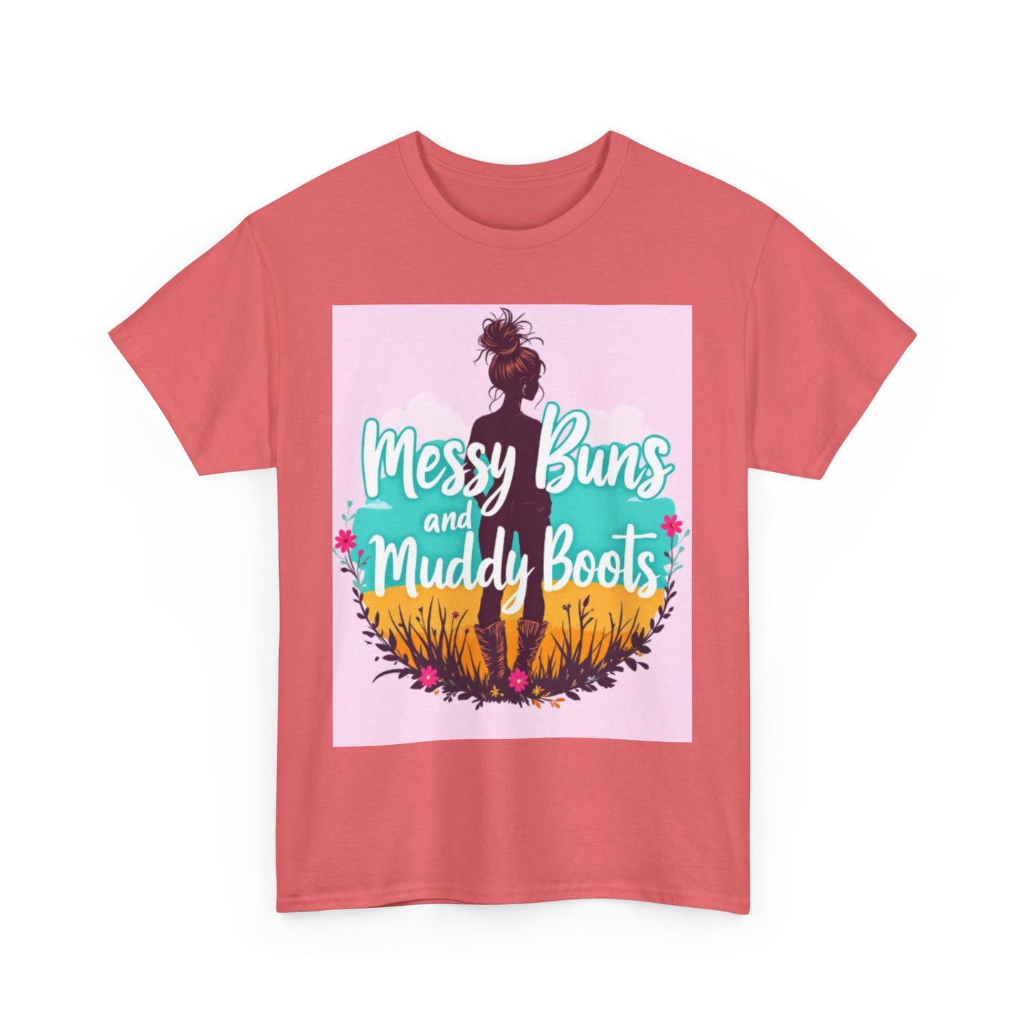 Messy Buns and Muddy Boots Tee, Casual T-Shirt for Nature Lovers, Outdoor Adventure Shirt, Gift for Moms and Friends, Summer Style Tee