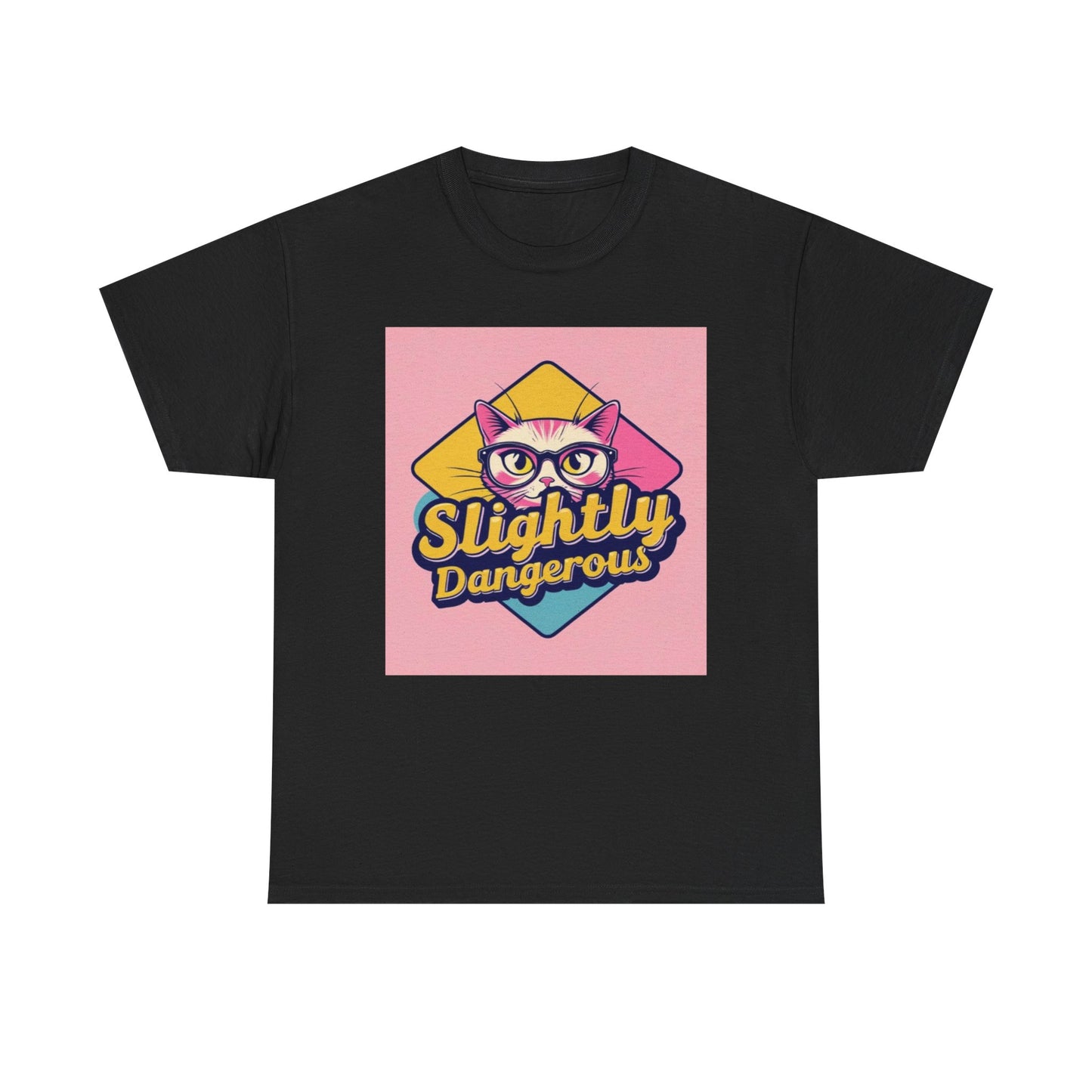 Slightly Dangerous Graphic Tee, Fun Casual Shirt, Gift for Friends, Quirky Style, Perfect for Birthdays or Celebrations