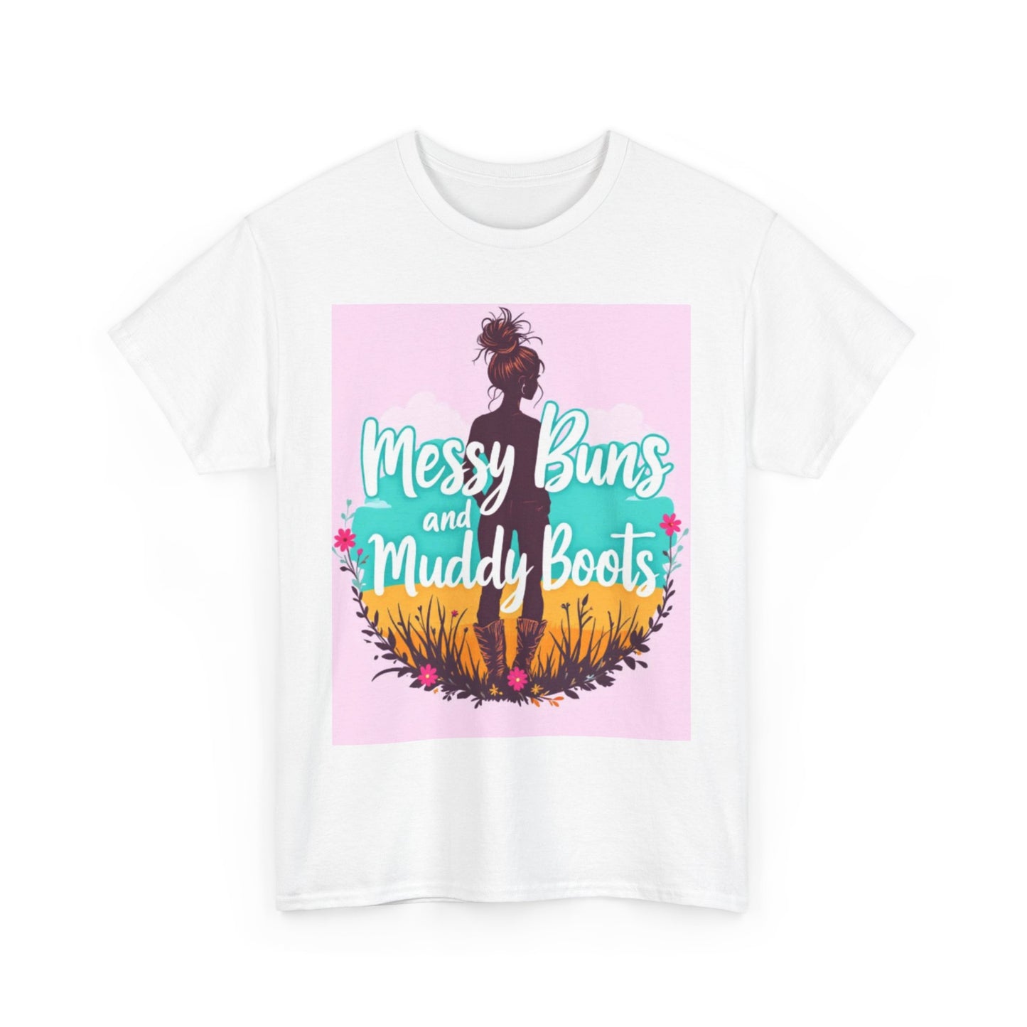 Messy Buns and Muddy Boots Tee, Casual T-Shirt for Nature Lovers, Outdoor Adventure Shirt, Gift for Moms and Friends, Summer Style Tee