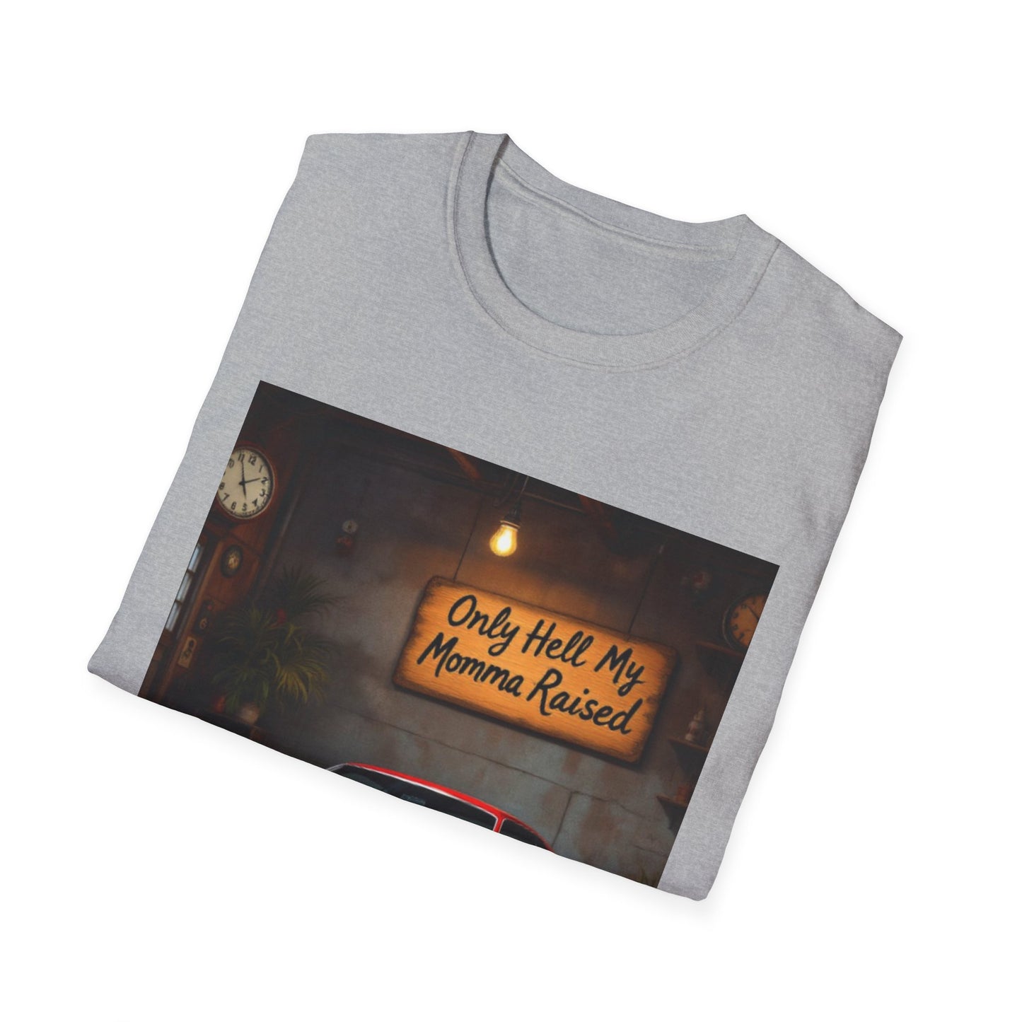 Mama Raised Only Hell Unisex T-Shirt, Funny T-Shirt, Gift for Car Lovers, Automotive Humor, Casual Wear, Birthday Gift