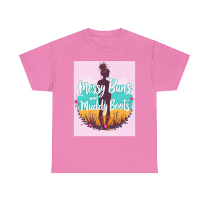 Messy Buns and Muddy Boots Tee, Casual T-Shirt for Nature Lovers, Outdoor Adventure Shirt, Gift for Moms and Friends, Summer Style Tee