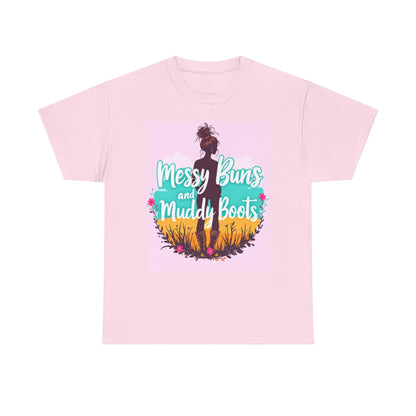 Messy Buns and Muddy Boots Tee, Casual T-Shirt for Nature Lovers, Outdoor Adventure Shirt, Gift for Moms and Friends, Summer Style Tee