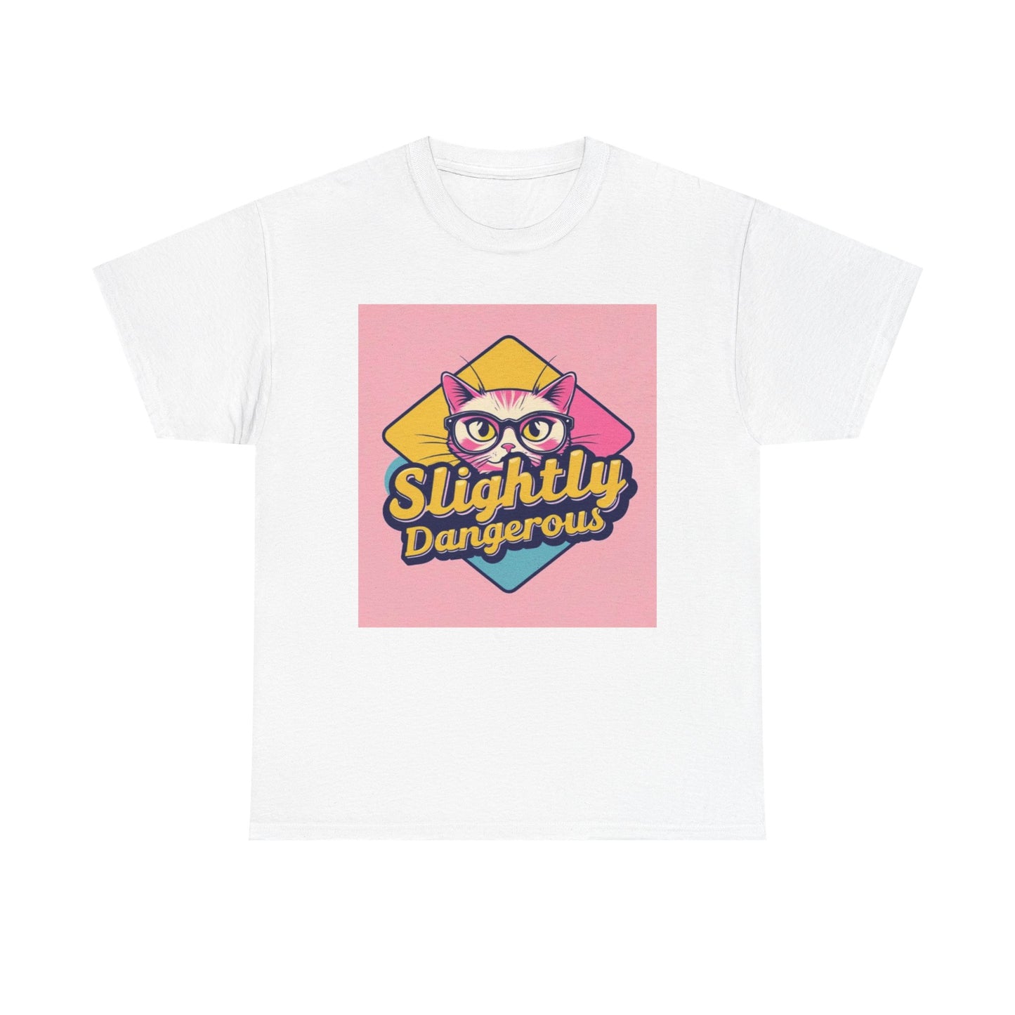 Slightly Dangerous Graphic Tee, Fun Casual Shirt, Gift for Friends, Quirky Style, Perfect for Birthdays or Celebrations
