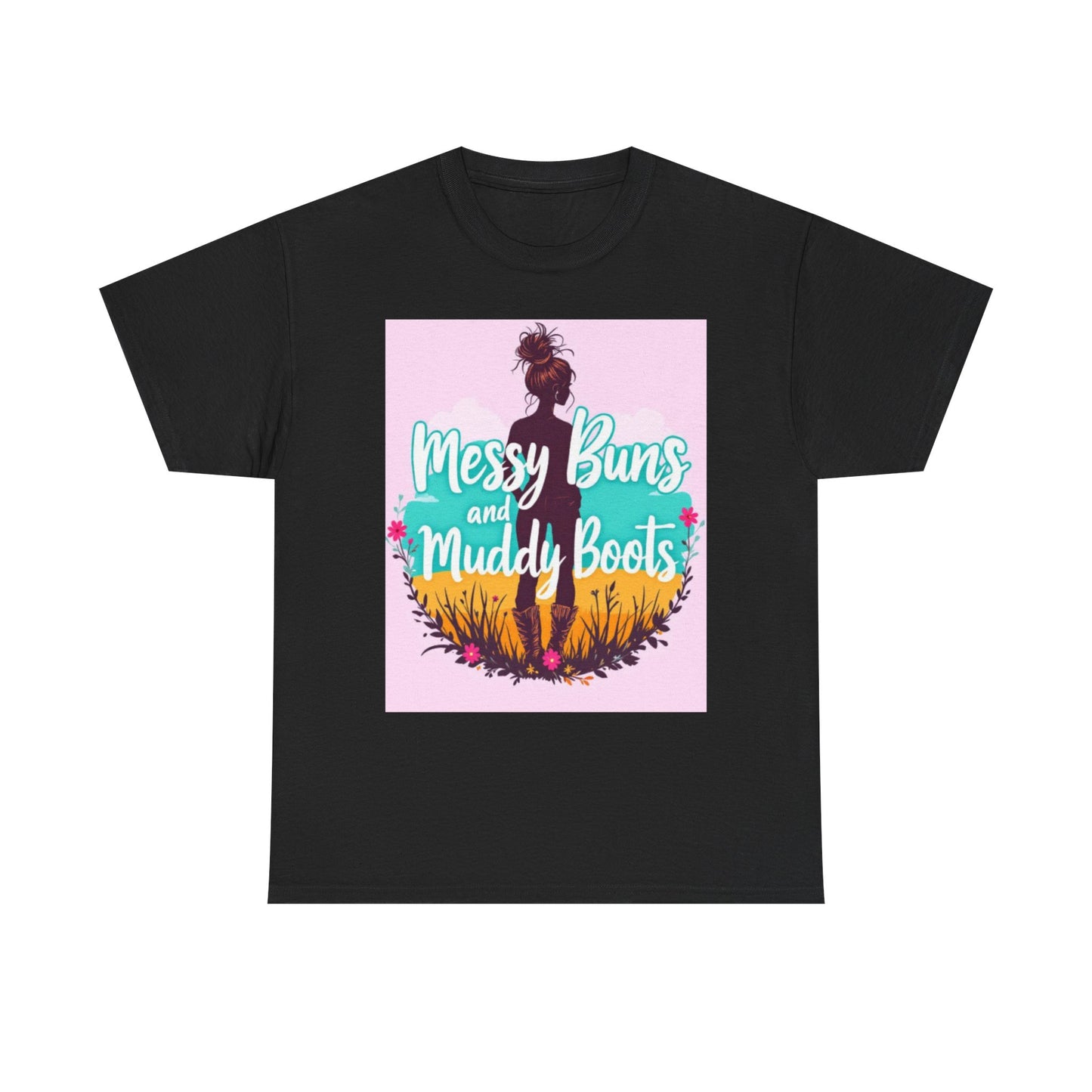 Messy Buns and Muddy Boots Tee, Casual T-Shirt for Nature Lovers, Outdoor Adventure Shirt, Gift for Moms and Friends, Summer Style Tee