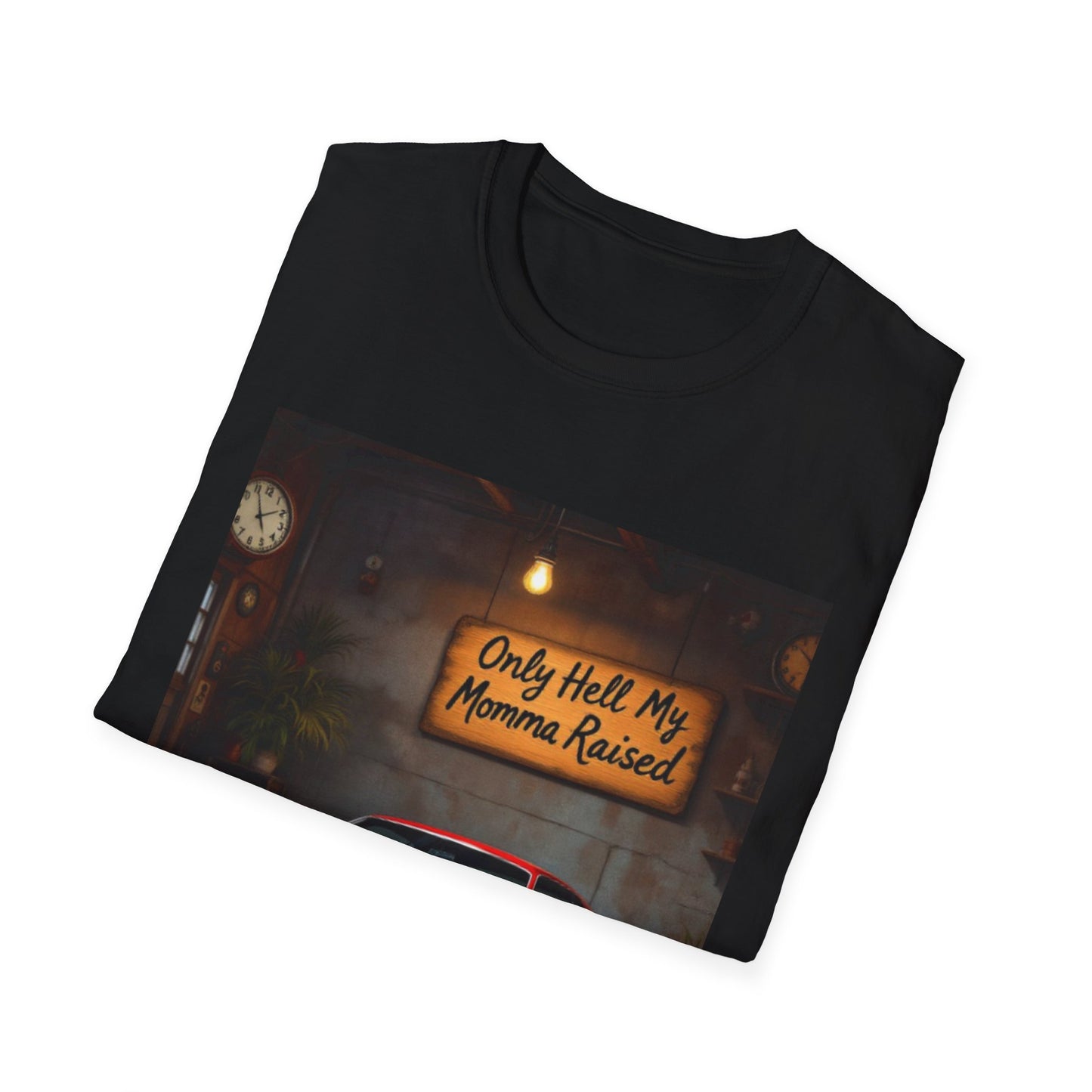 Mama Raised Only Hell Unisex T-Shirt, Funny T-Shirt, Gift for Car Lovers, Automotive Humor, Casual Wear, Birthday Gift