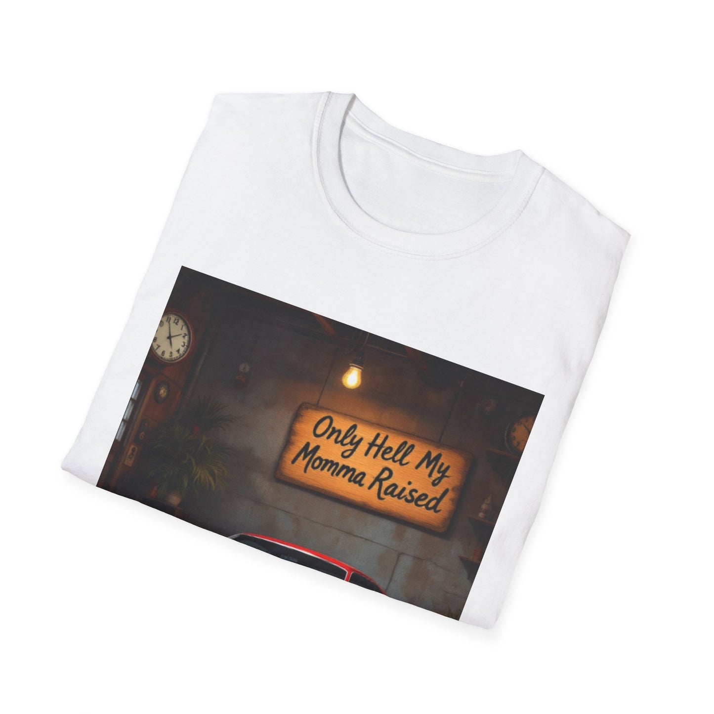 Mama Raised Only Hell Unisex T-Shirt, Funny T-Shirt, Gift for Car Lovers, Automotive Humor, Casual Wear, Birthday Gift