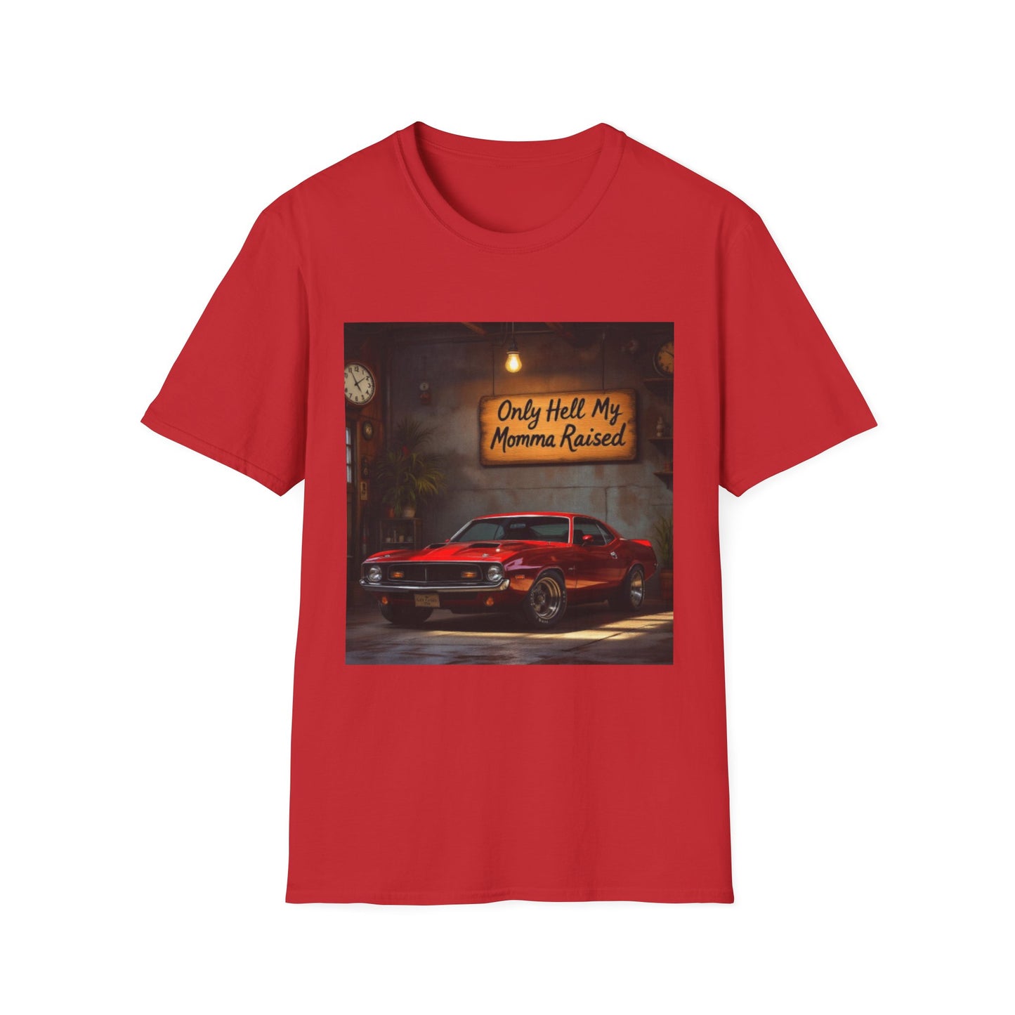 Mama Raised Only Hell Unisex T-Shirt, Funny T-Shirt, Gift for Car Lovers, Automotive Humor, Casual Wear, Birthday Gift