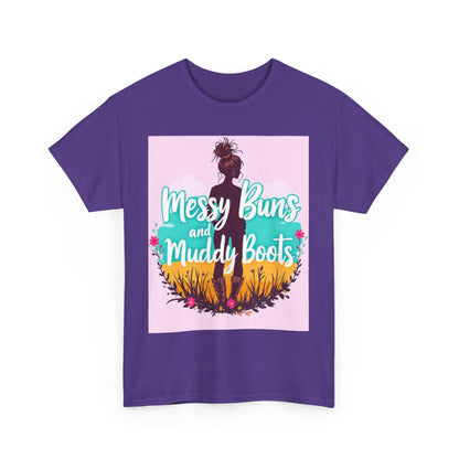 Messy Buns and Muddy Boots Tee, Casual T-Shirt for Nature Lovers, Outdoor Adventure Shirt, Gift for Moms and Friends, Summer Style Tee