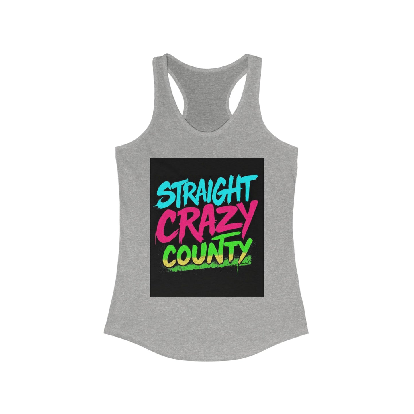 Straight Crazy County Racerback Tank | Fun Summer Top, Fit for Parties, Gym, Traveling, Eco-Friendly Activewear